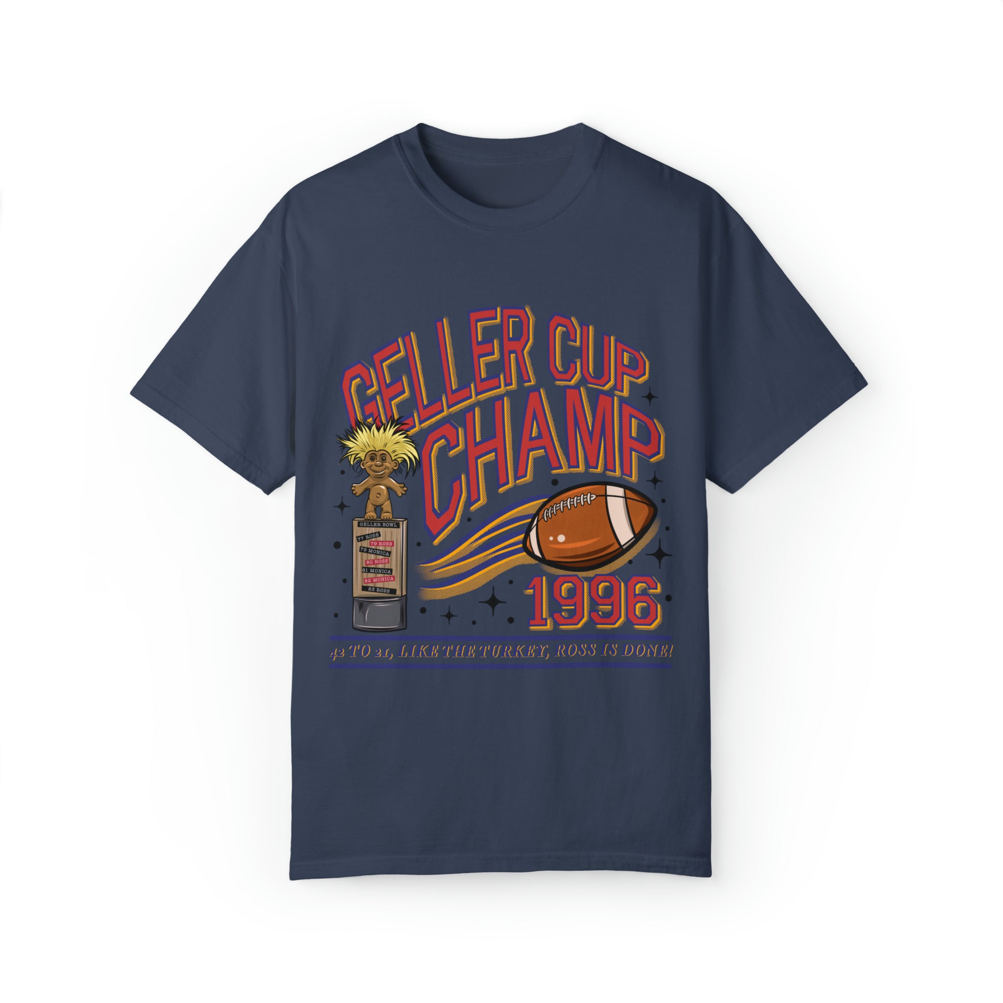 Geller Cup Champ Shirt, Thanksgiving Shirts, Friends Thanksgiving Tee, Friendsgiving Shirts, Football Shirt, Geller Bowl, Turkeybowl Shirt - Gathering Littles