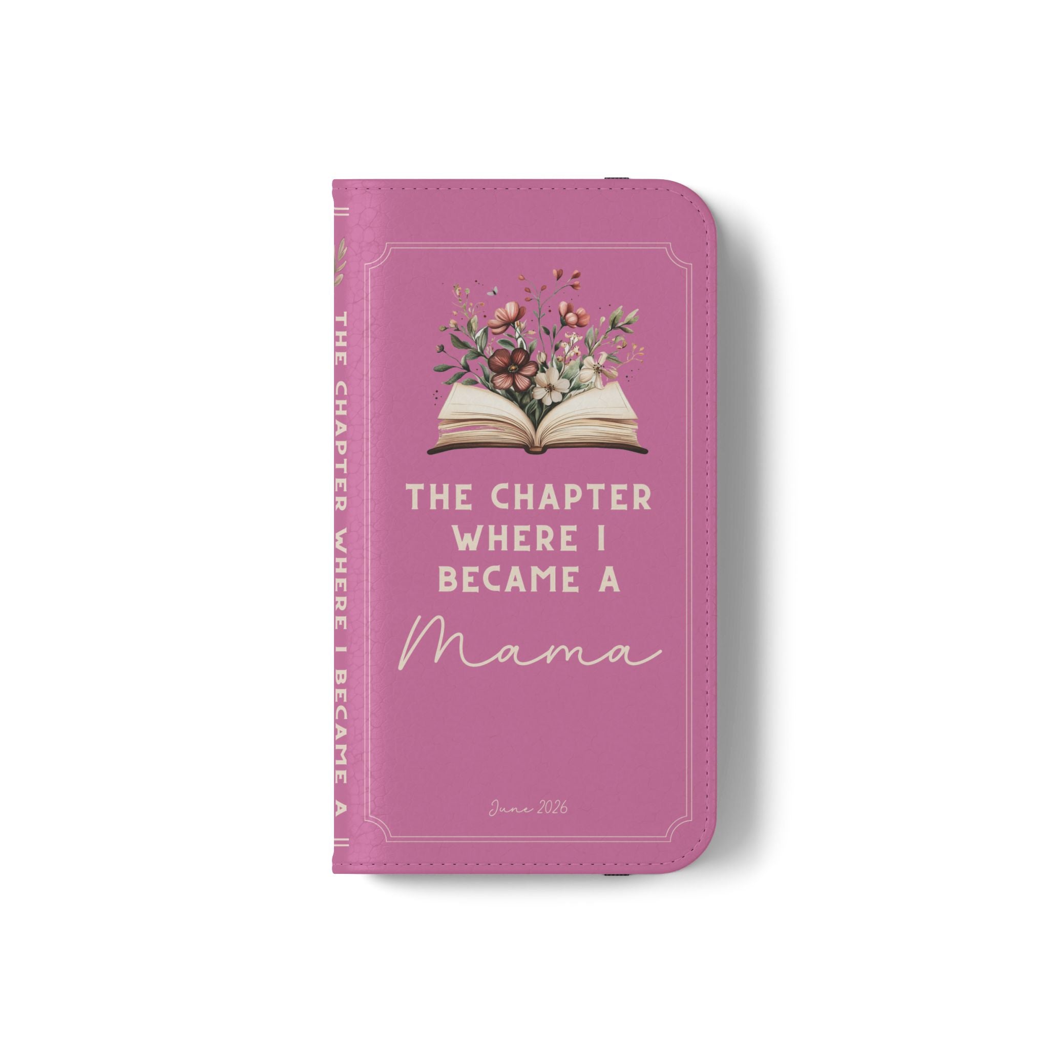 Custom "First Chapter" Book Phone Case for New Moms