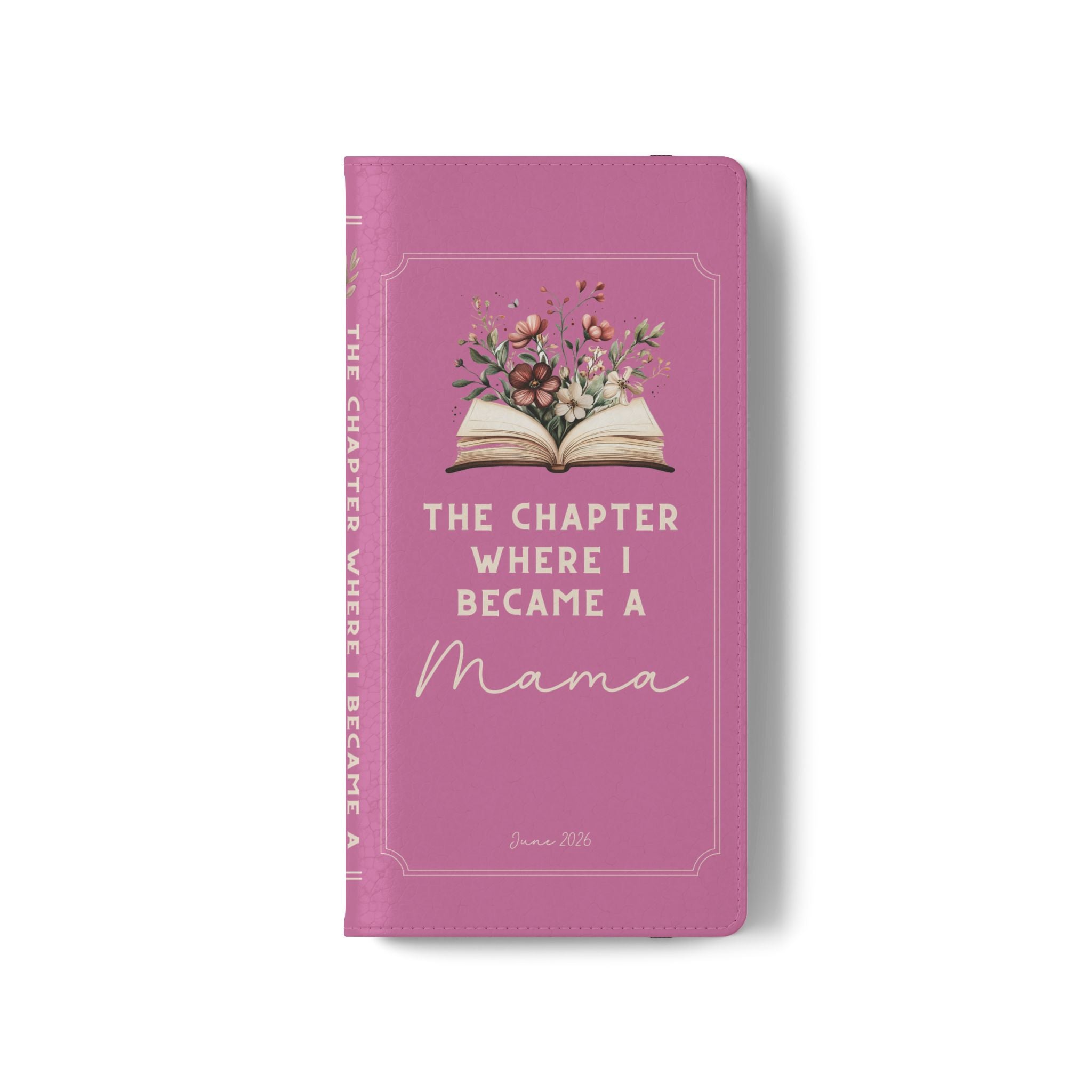 Custom "First Chapter" Book Phone Case for New Moms