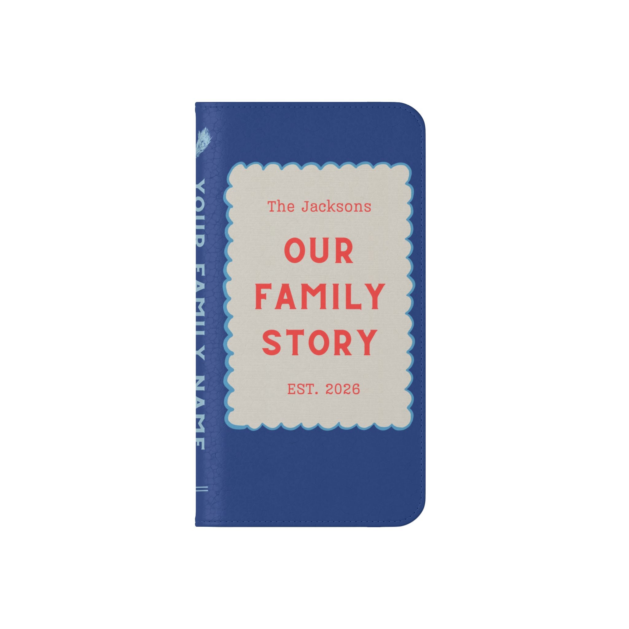 Custom "Our Family Story" Book Phone Case