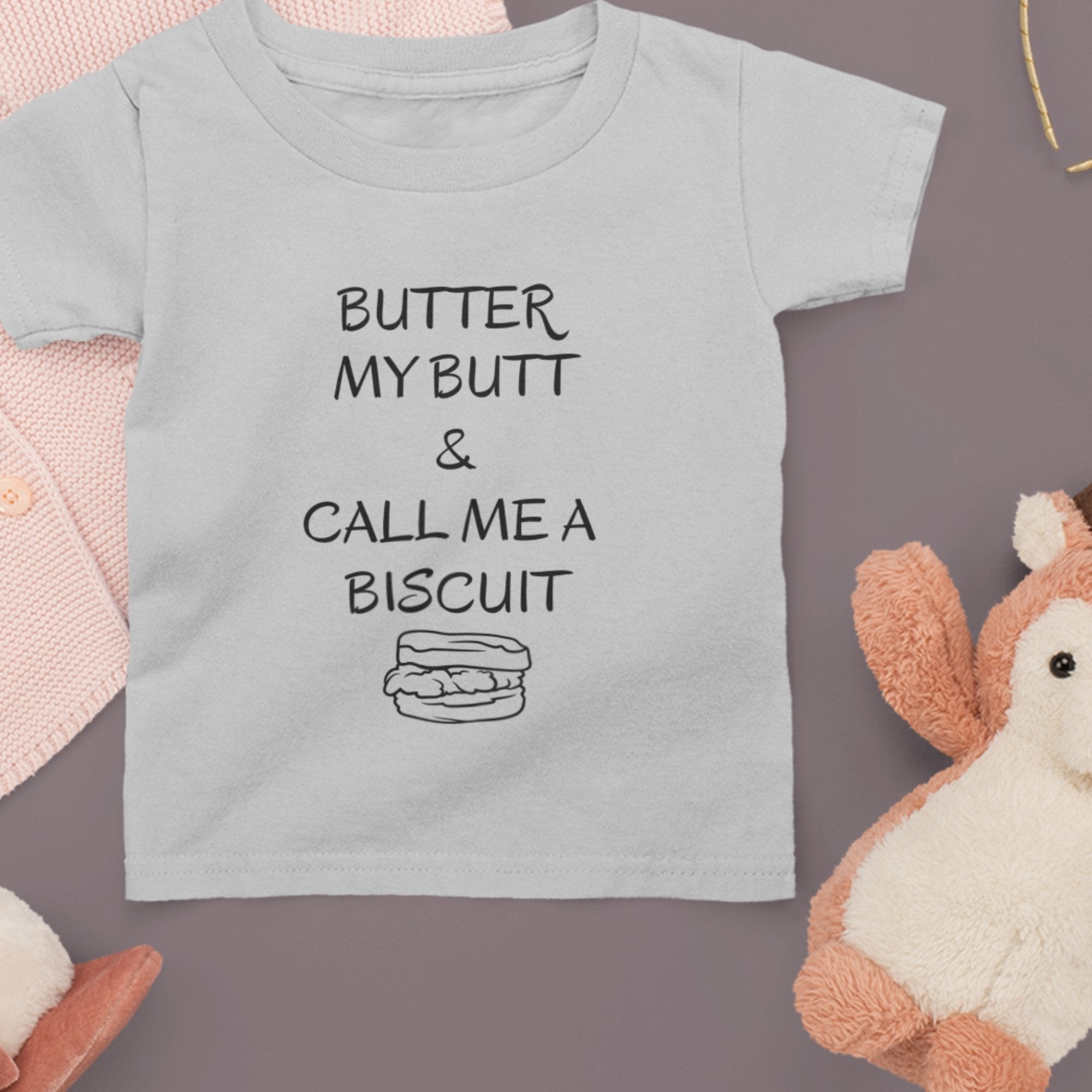 Funny Toddler T-shirt: "Butter My Butt and Call Me a Biscuit" - Funny Toddler Giftsproduct_type