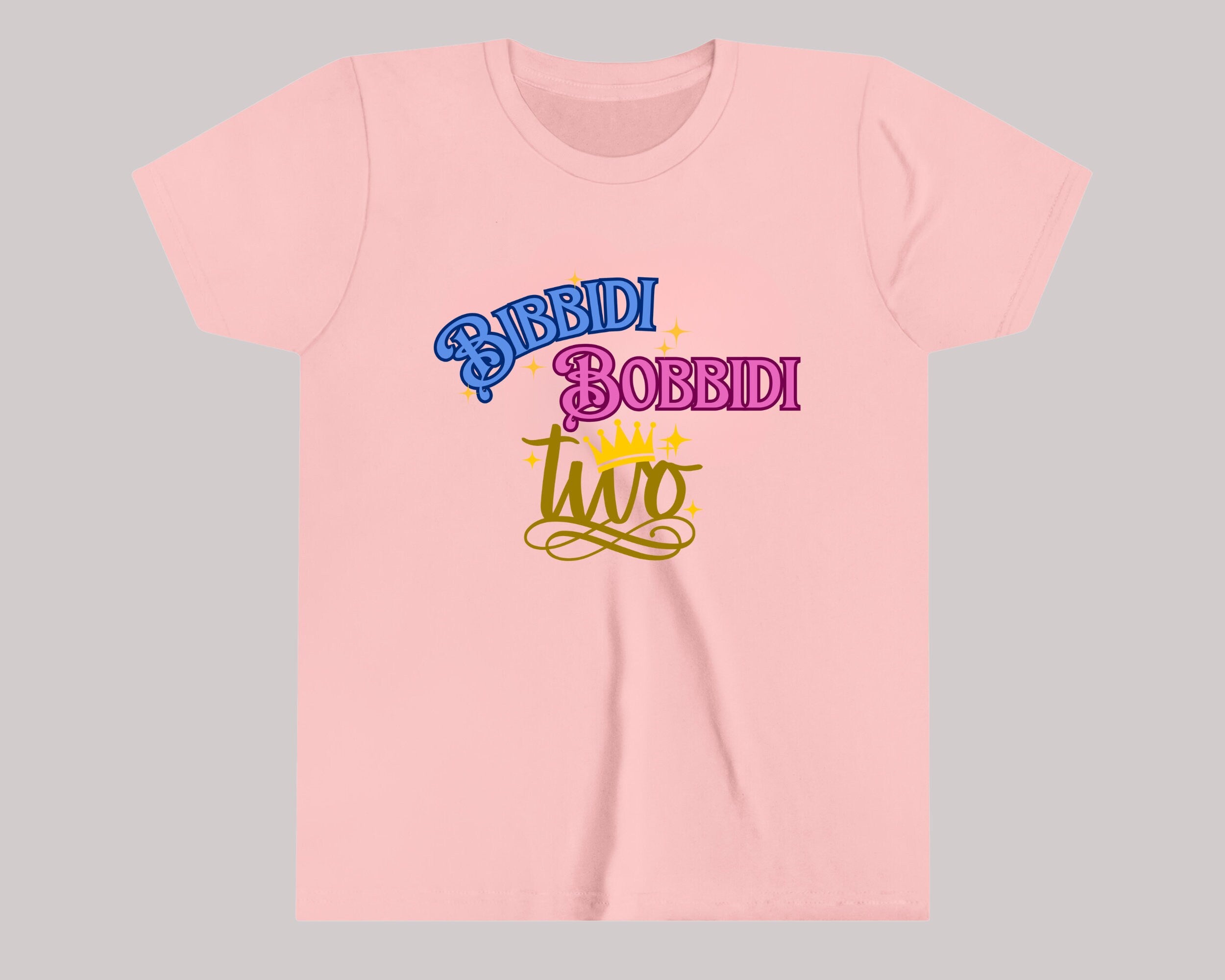 Bibbidi Bobbidi Two Shirt, 2nd Birthday Shirt, Girl 2nd Birthday Shirt, 2nd Birthday Gift - Gathering Littles