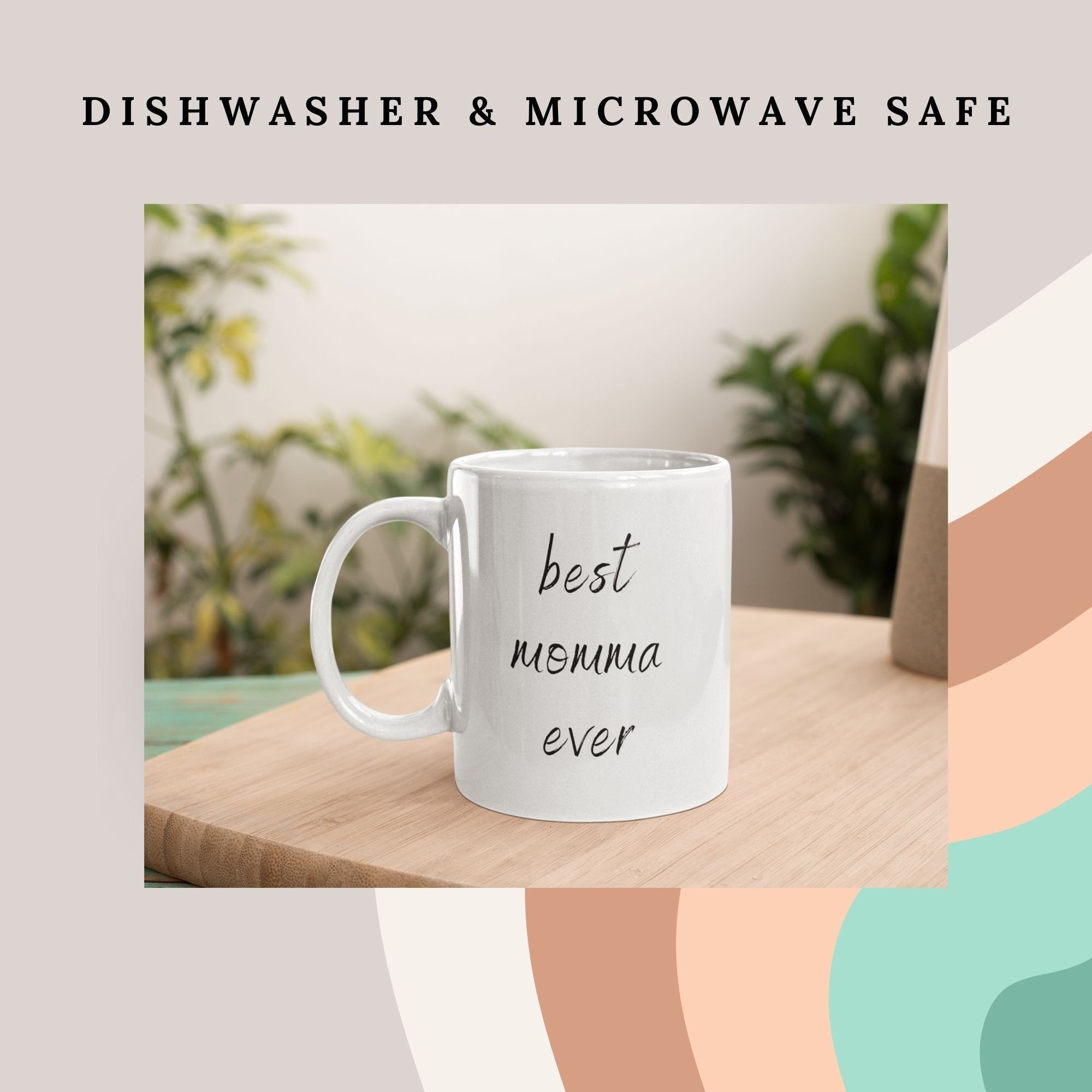 Personalized "Best Momma Ever" Coffee Mug for Mother&