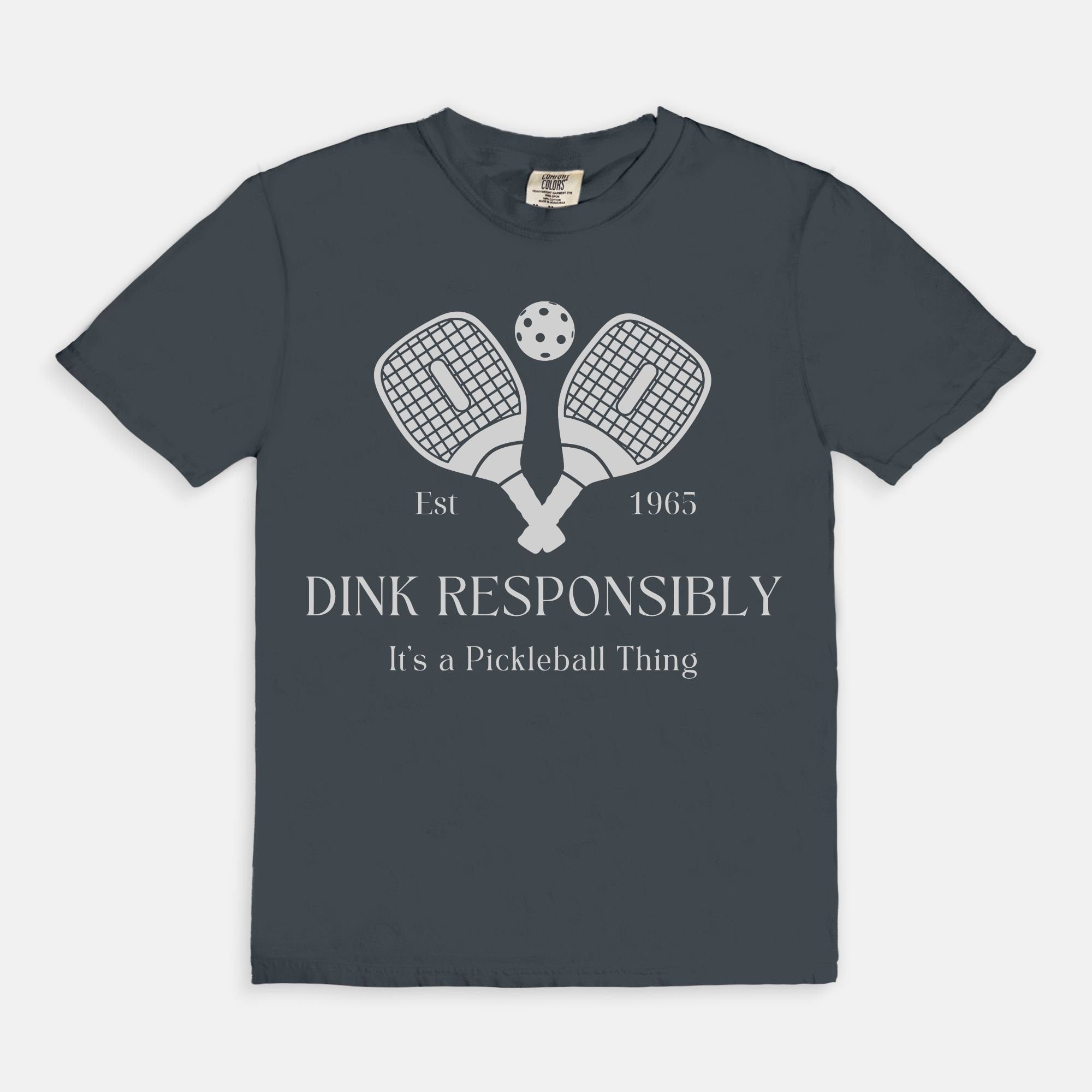 Pickleball T-Shirt "Dink Responsibly" Funny Pickleball Shirt - Comfort Colors Oversized Teeproduct_type