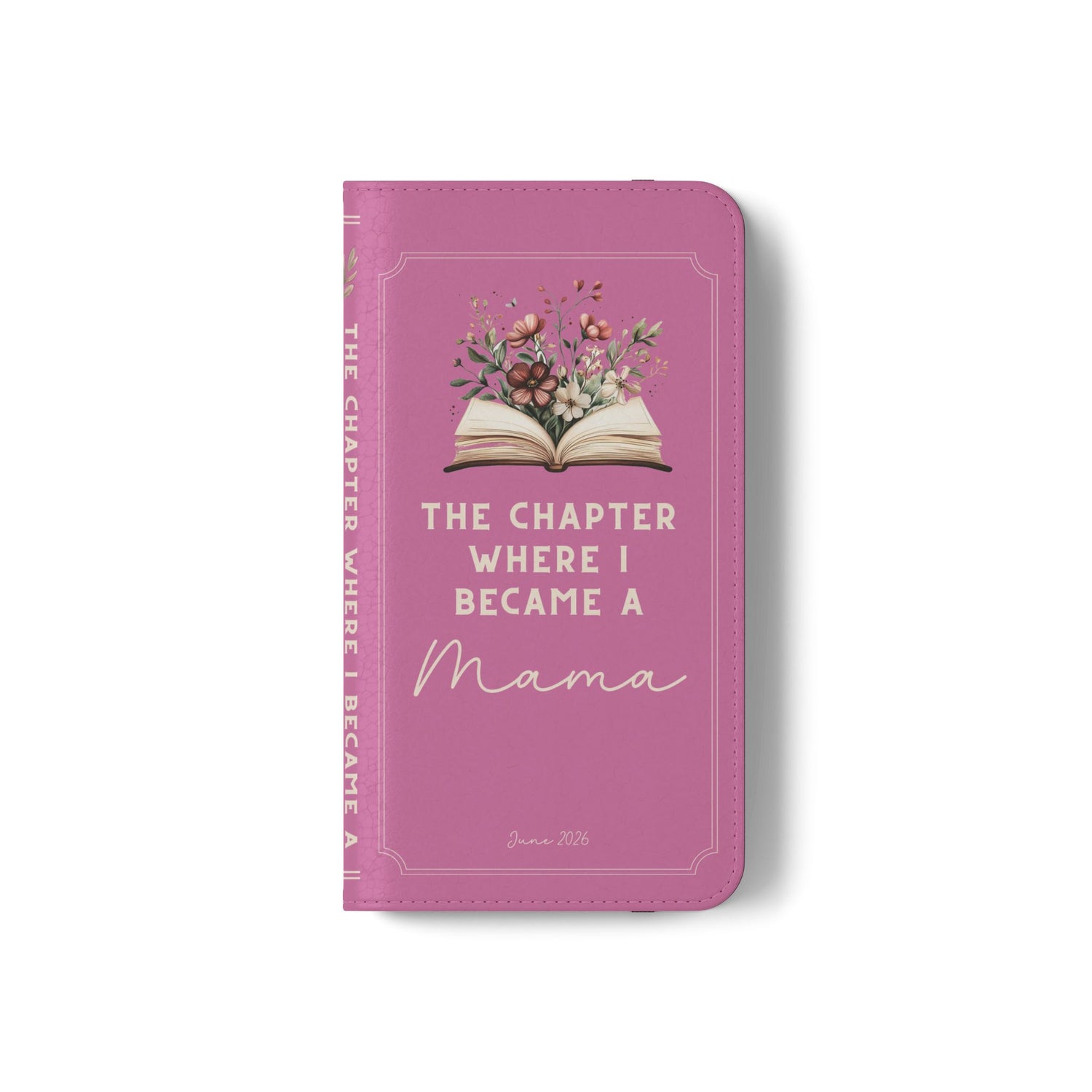 Custom "First Chapter" Book Phone Case for New Moms