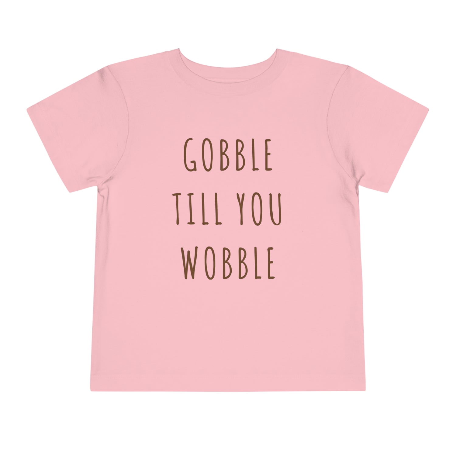 Cute Thanksgiving Toddler Shirt, Gobble till you Wobble Shirt - Gathering Littles