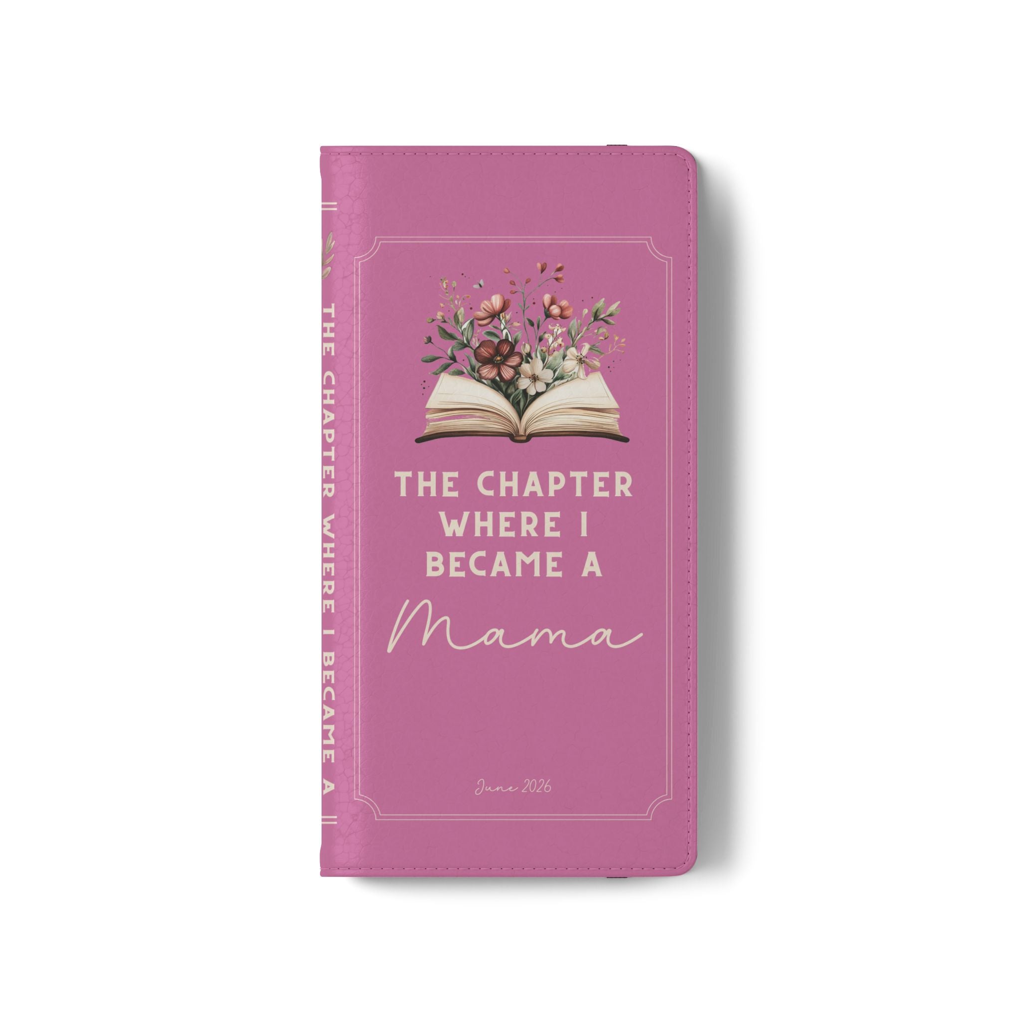 Custom "First Chapter" Book Phone Case for New Moms