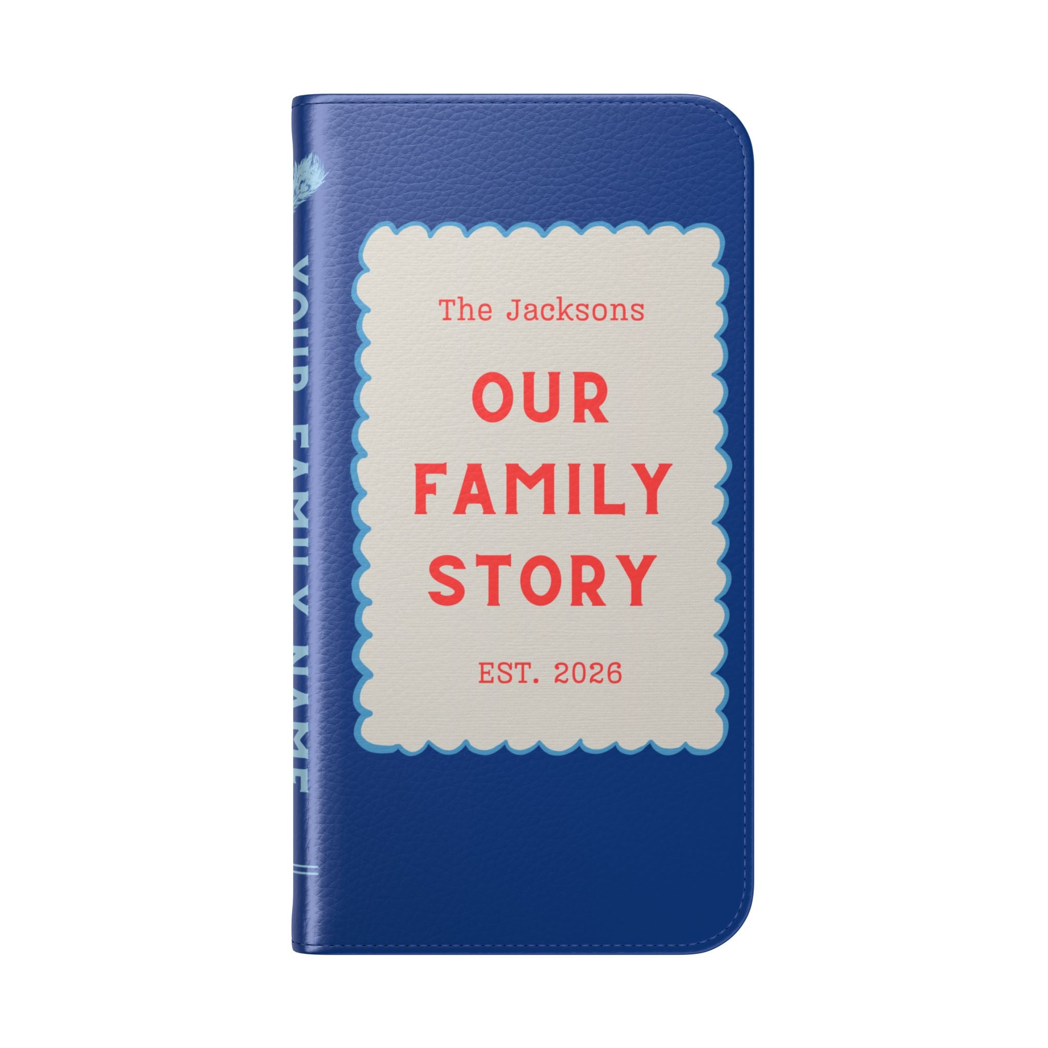 Custom "Our Family Story" Book Phone Case