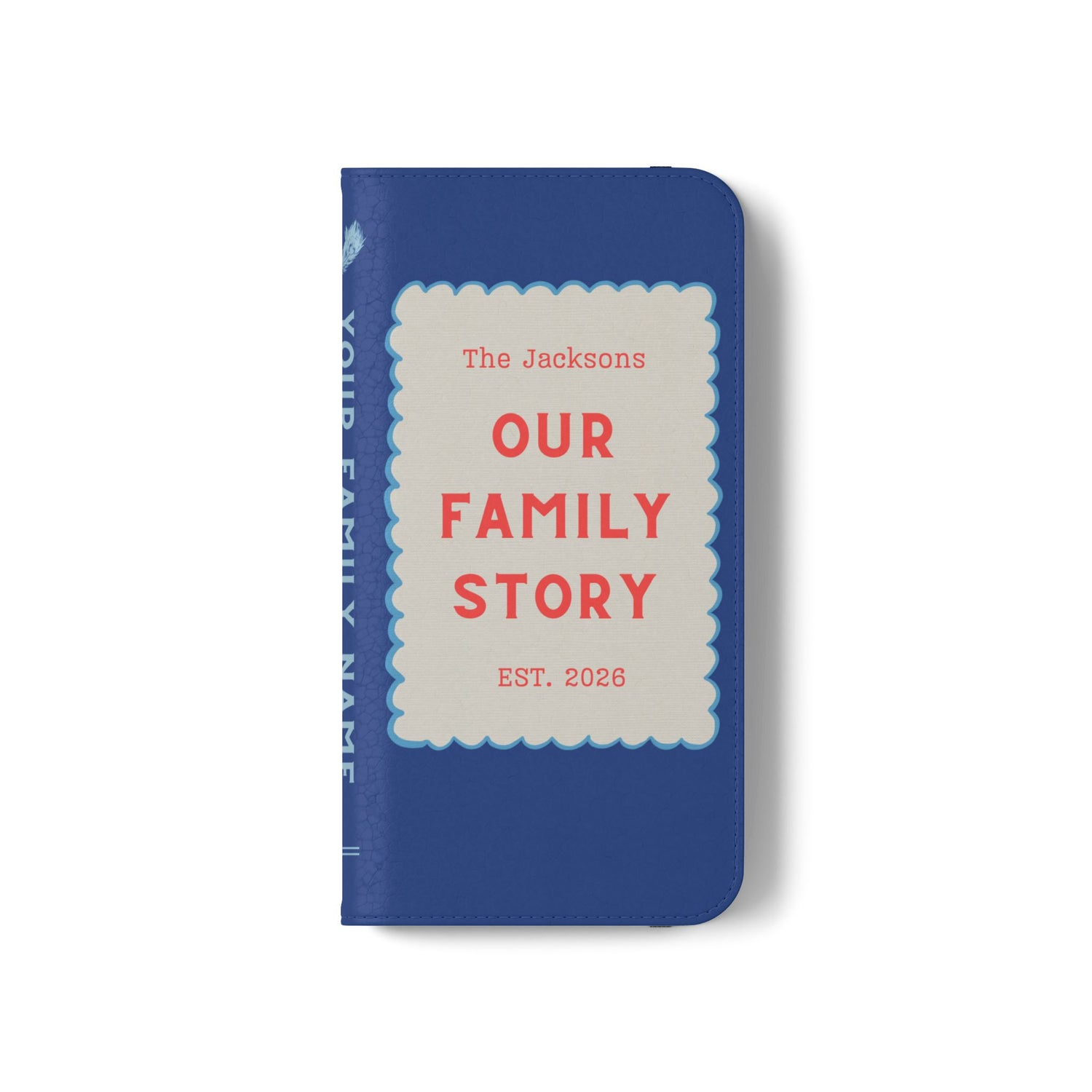 Custom "Our Family Story" Book Phone Case