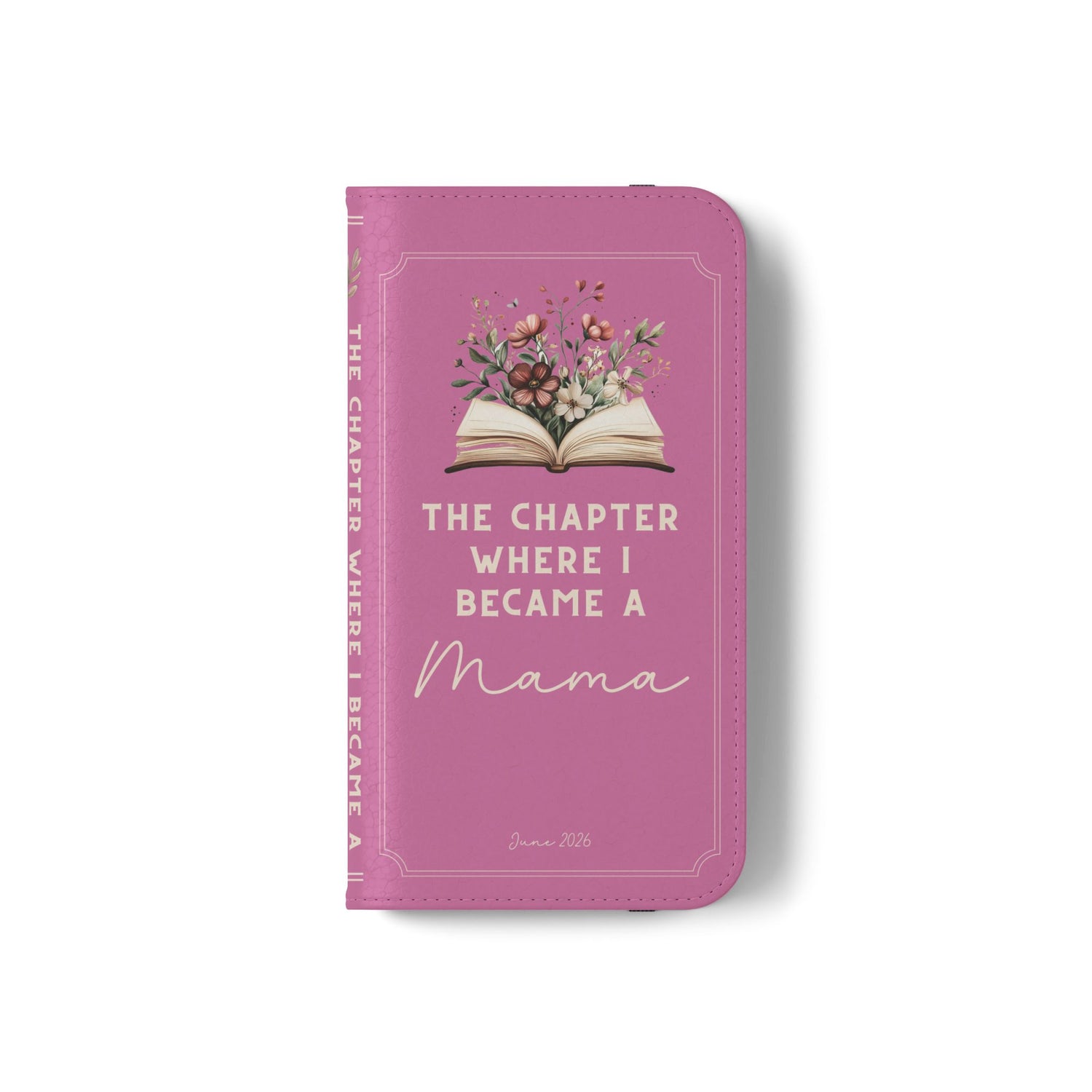 Custom "First Chapter" Book Phone Case for New Moms