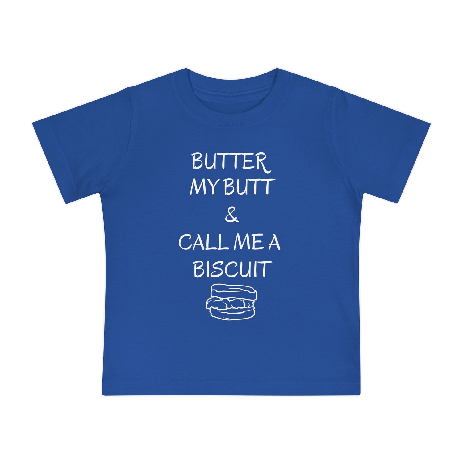 Funny Toddler T-shirt: &quot;Butter My Butt and Call Me a Biscuit&quot; - Funny Toddler Gifts - Gathering Littles