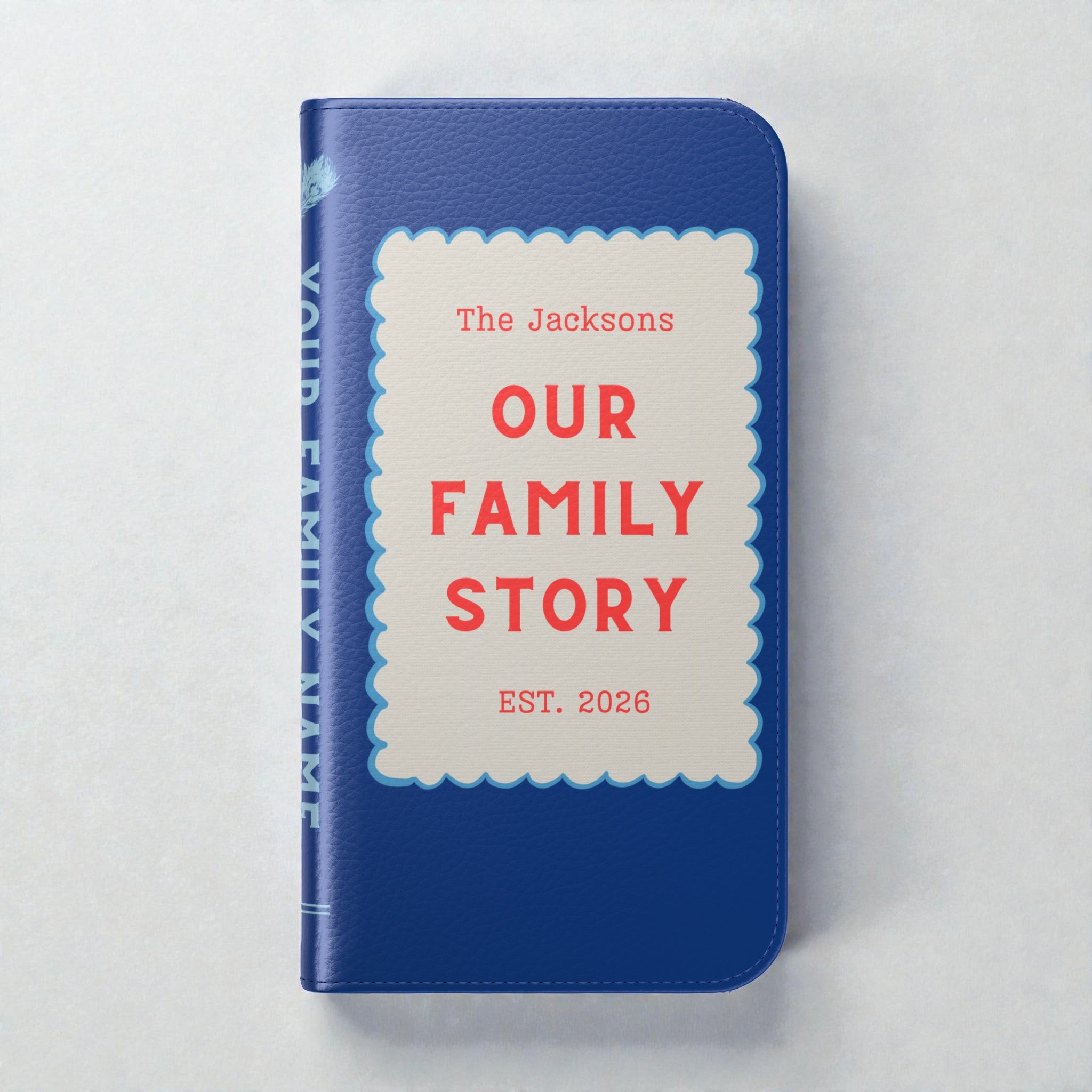 Custom "Our Family Story" Book Phone Case