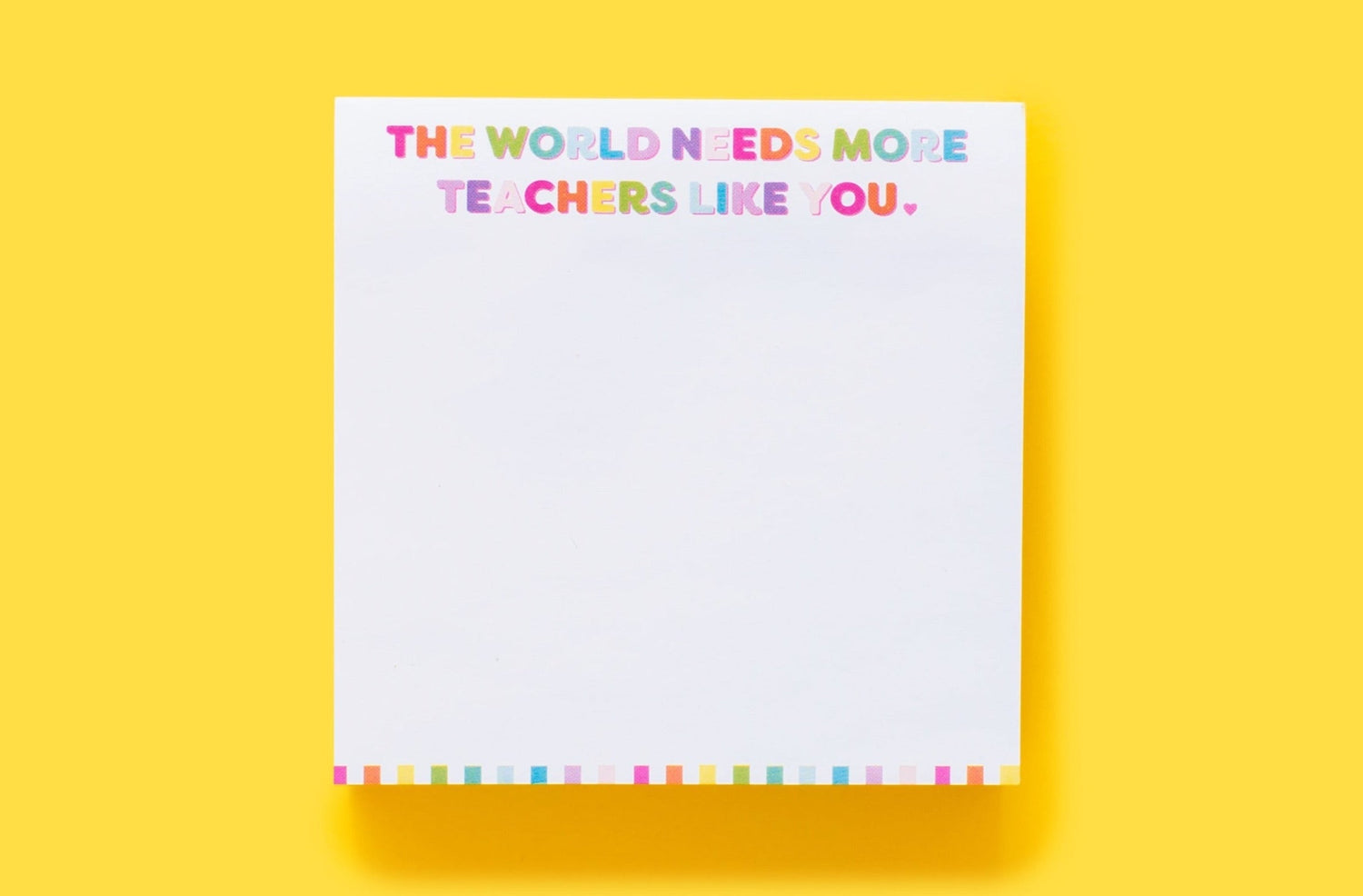 Best Teacher Ever Sticky Reminder Pad