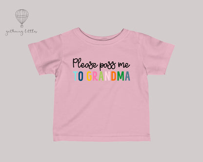 Pass Me To Grandma Baby Onesie® - Funny Unisex Bodysuit - Cute Baby Gift - Mother&