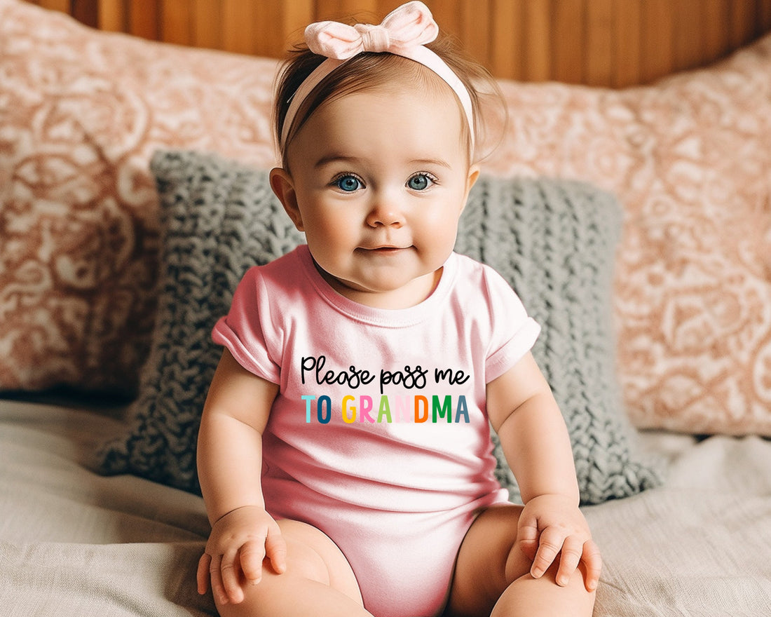 Pass Me To Grandma Baby Onesie® - Funny Unisex Bodysuit - Cute Baby Gift - Mother&