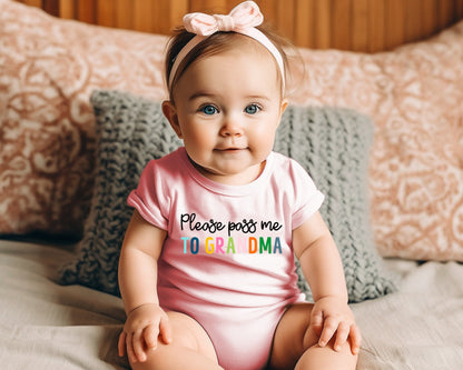 Pass Me To Grandma Baby Onesie® - Funny Unisex Bodysuit - Cute Baby Gift - Mother&