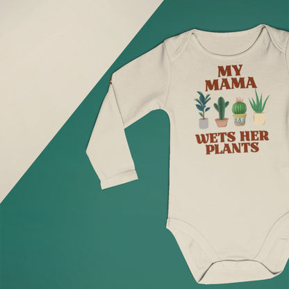 Funny Baby Bodysuit, Funny Baby Outfit, Plant Mom Baby Bodysuit, My Mama Wets Her Plantsproduct_type