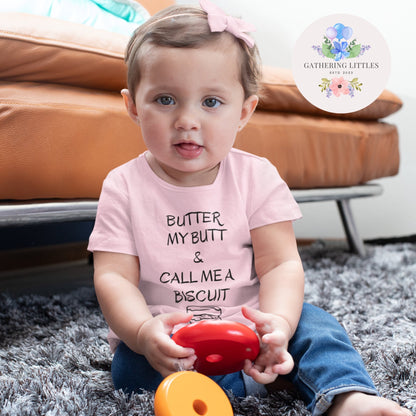 Funny Toddler T-shirt: &quot;Butter My Butt and Call Me a Biscuit&quot; - Funny Toddler Giftsproduct_type