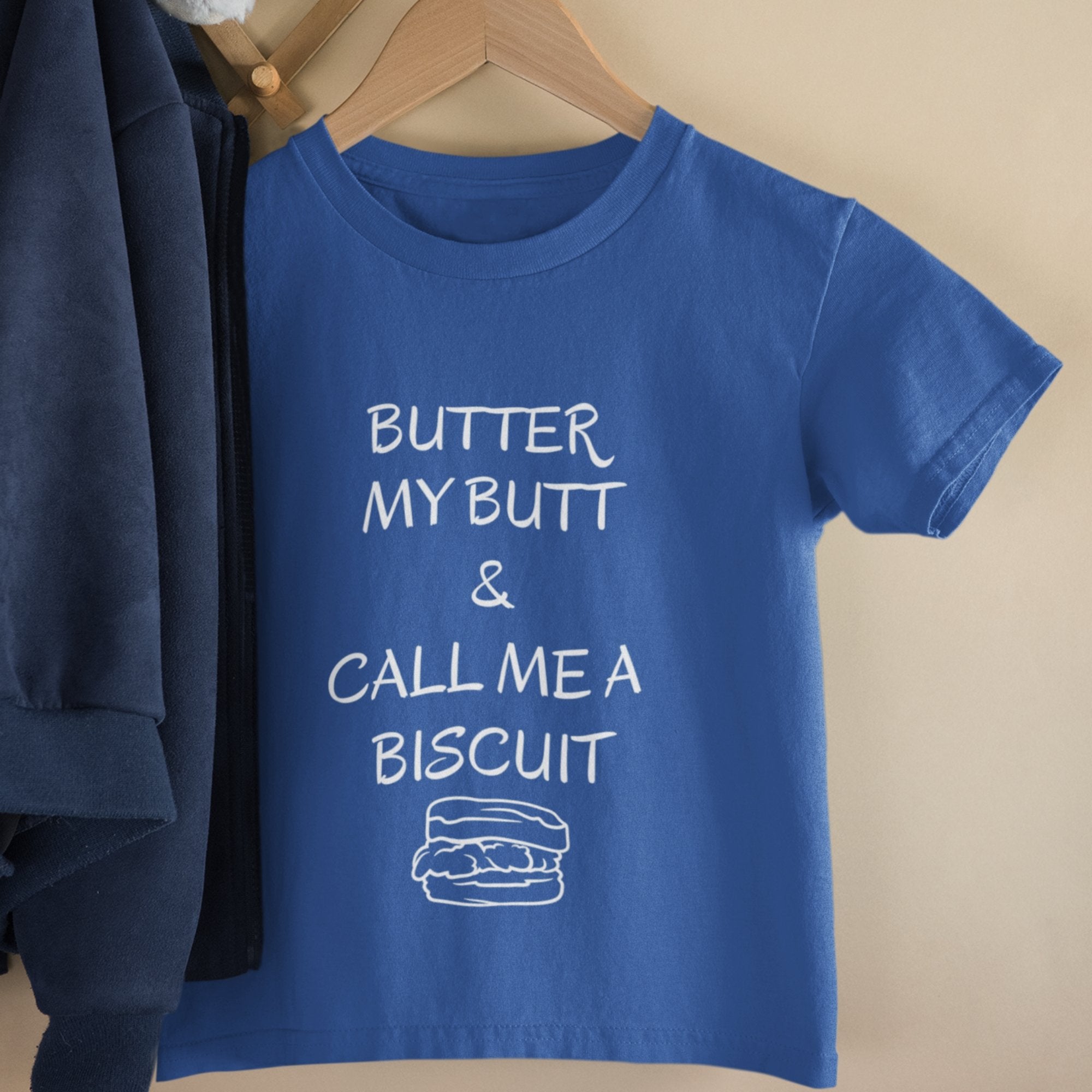 Funny Toddler T-shirt: &quot;Butter My Butt and Call Me a Biscuit&quot; - Funny Toddler Giftsproduct_type