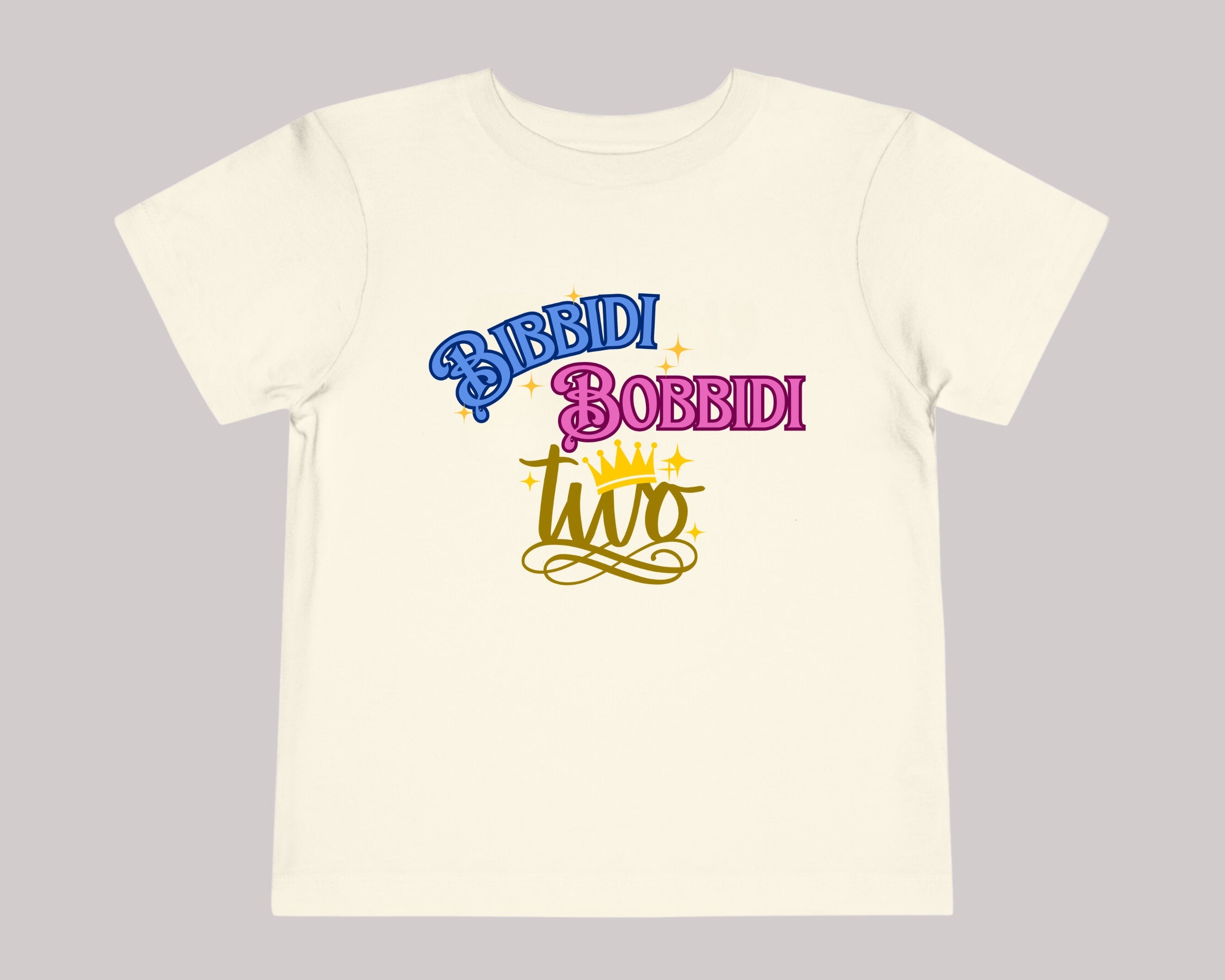 Bibbidi Bobbidi Two Shirt, 2nd Birthday Shirt, Girl 2nd Birthday Shirt, 2nd Birthday Gift - Gathering Littles