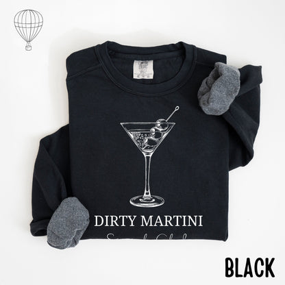 Dirty Martini Social Club Crewneck Sweatshirt | Social Club Shirt - Gathering Littles