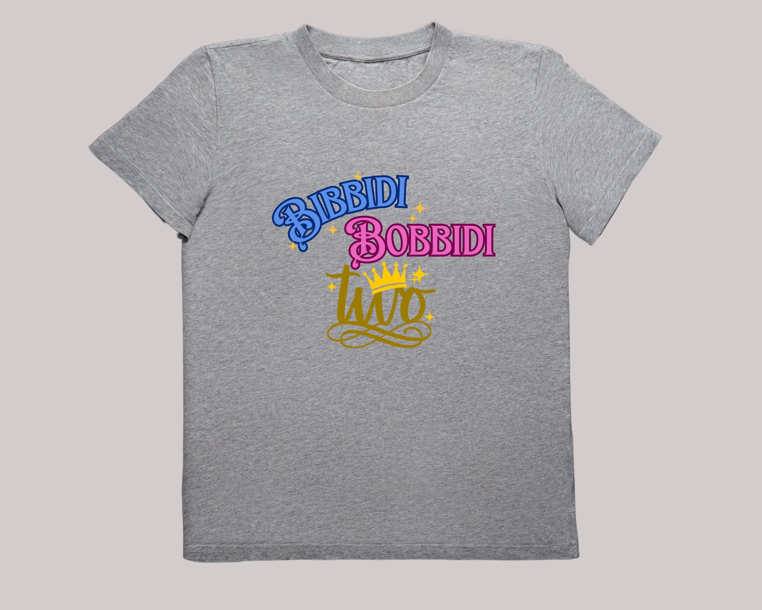 Bibbidi Bobbidi Two Shirt, 2nd Birthday Shirt, Girl 2nd Birthday Shirt, 2nd Birthday Gift - Gathering Littles
