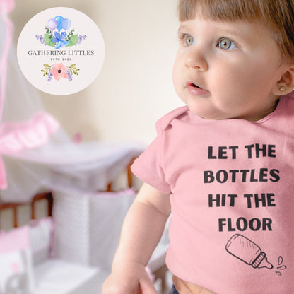 Let the Bottles Hit the Floor Funny Infant Bodysuit Onesie, Funny Infant Clothingproduct_type