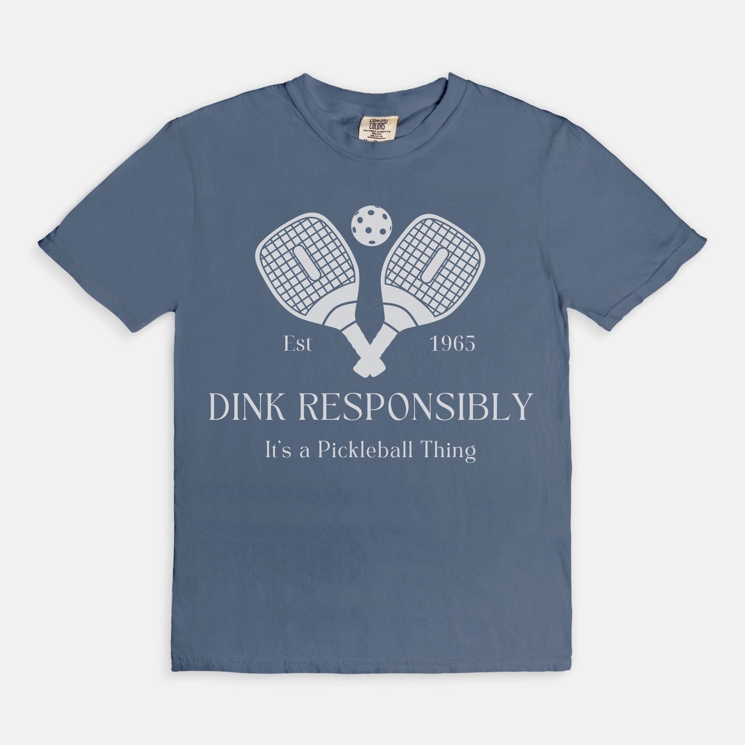 Pickleball T-Shirt &quot;Dink Responsibly&quot; Funny Pickleball Shirt - Comfort Colors Oversized Teeproduct_type