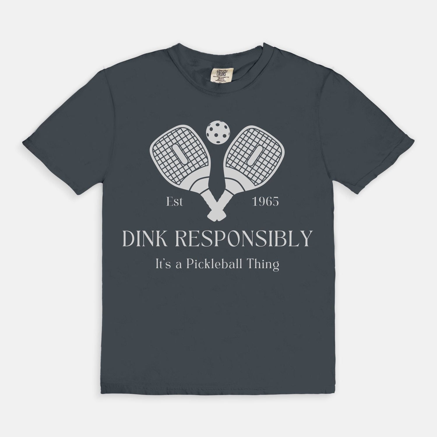 Pickleball T-Shirt &quot;Dink Responsibly&quot; Funny Pickleball Shirt - Comfort Colors Oversized Teeproduct_type