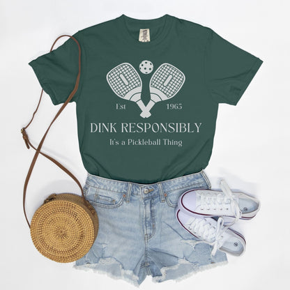 Pickleball T-Shirt &quot;Dink Responsibly&quot; Funny Pickleball Shirt - Comfort Colors Oversized Teeproduct_type