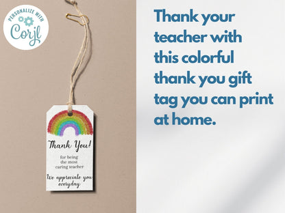 Teacher Appreciation Thank You Gift Tag, Customizable Rainbow Thank You Tag, Cute and Minimal Printable Gift Tagsproduct_type