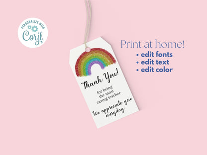Teacher Appreciation Thank You Gift Tag, Customizable Rainbow Thank You Tag, Cute and Minimal Printable Gift Tagsproduct_type
